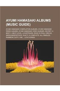 Ayumi Hamasaki Albums (Music Guide)