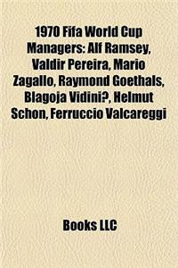 1970 Fifa World Cup Managers