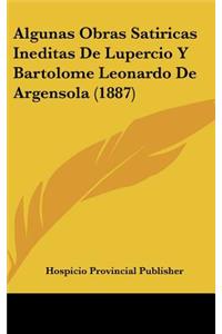 Algunas Obras Satiricas Ineditas de Lupercio y Bartolome Leonardo de Argensola (1887)
