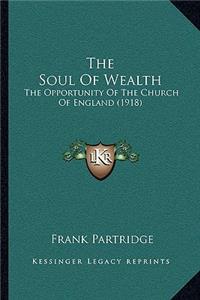 The Soul Of Wealth