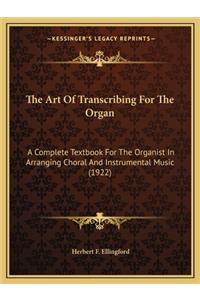 Art of Transcribing for the Organ