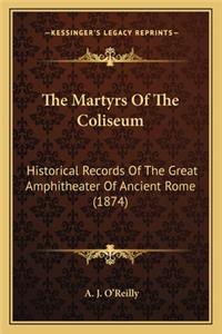 Martyrs of the Coliseum