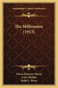 The Millionaire (1913)