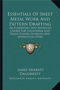 Essentials of Sheet Metal Work and Pattern Drafting