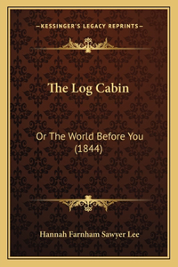 Log Cabin