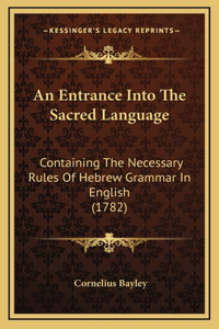 Entrance Into The Sacred Language