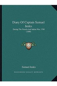 Diary Of Captain Samuel Jenks
