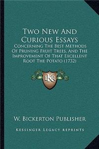 Two New And Curious Essays