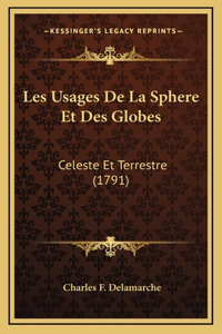 Les Usages De La Sphere Et Des Globes