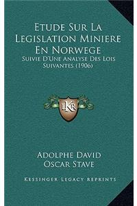 Etude Sur La Legislation Miniere En Norwege