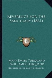 Reverence For The Sanctuary (1861)