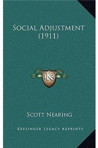 Social Adjustment (1911)