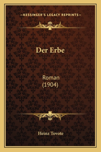 Der Erbe