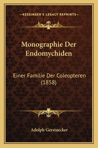 Monographie Der Endomychiden