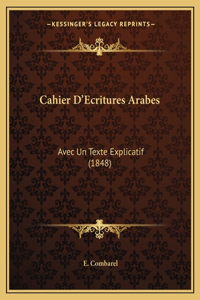 Cahier D'Ecritures Arabes