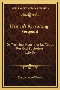 Hymen's Recruiting-Sergeant