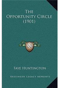 The Opportunity Circle (1901)