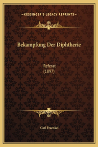Bekampfung Der Diphtherie