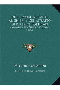 Dell' Amore Di Dante Alighieri E Del Ritratto Di Beatrice Portinari