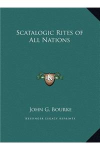 Scatalogic Rites of All Nations