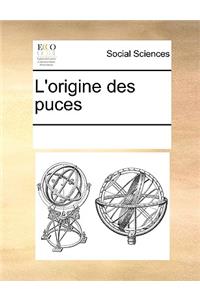 L'Origine Des Puces