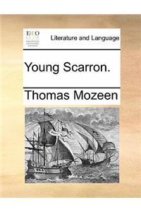 Young Scarron.