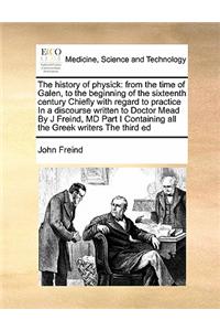 The history of physick