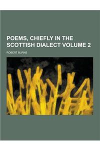 Poems, Chiefly in the Scottish Dialect Volume 2
