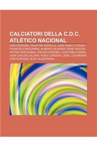 Calciatori Della C.D.C. Atletico Nacional