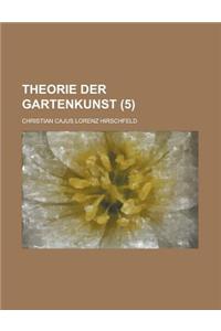 Theorie Der Gartenkunst (5)