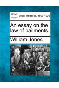 An Essay on the Law of Bailments.
