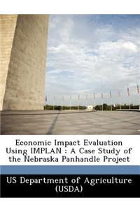 Economic Impact Evaluation Using Implan