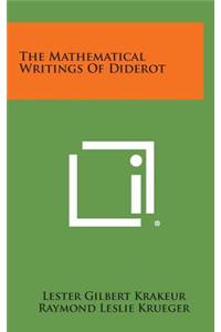 The Mathematical Writings of Diderot