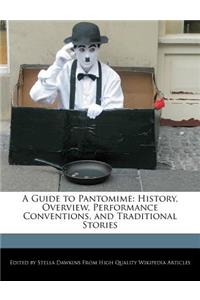 A Guide to Pantomime