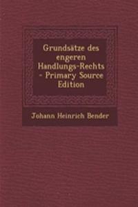Grundsatze Des Engeren Handlungs-Rechts - Primary Source Edition