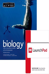 Loose-Leaf Version of Scientific American: Biology for a Changing World 2e & Launchpad (Six Month Access)
