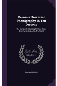 Pernin's Universal Phonography In Ten Lessons