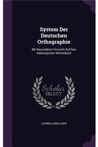 System Der Deutschen Orthographie