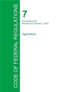 Code of Federal Regulations Title 7, Volume 15, January 1, 2015