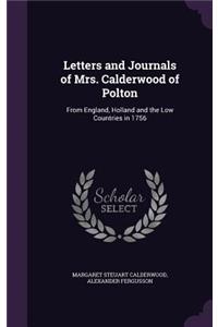 Letters and Journals of Mrs. Calderwood of Polton