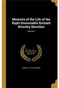 Memoirs of the Life of the Right Honourable Richard Brinsley Sheridan; Volume 2