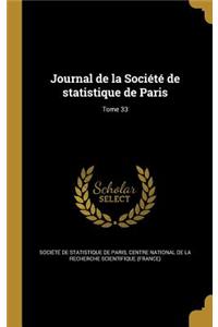 Journal de la Société de statistique de Paris; Tome 33
