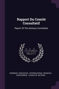 Rapport Du Comité Consultatif
