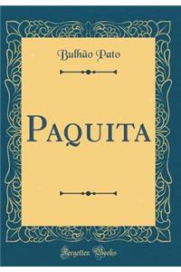 Paquita (Classic Reprint)
