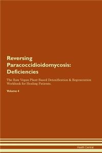 Reversing Paracoccidioidomycosis