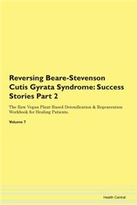 Reversing Beare-Stevenson Cutis Gyrata S