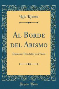 Al Borde del Abismo
