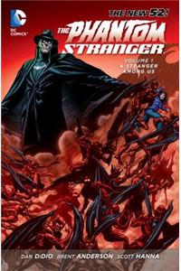 Trinity Of Sin The Phantom Stranger Vol. 1 A Stranger AmongUs (The New 52)