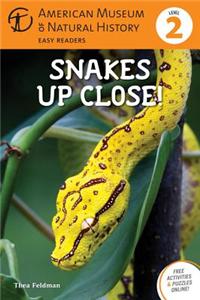 Snakes Up Close!