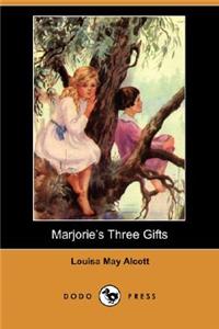Marjorie's Three Gifts (Dodo Press)